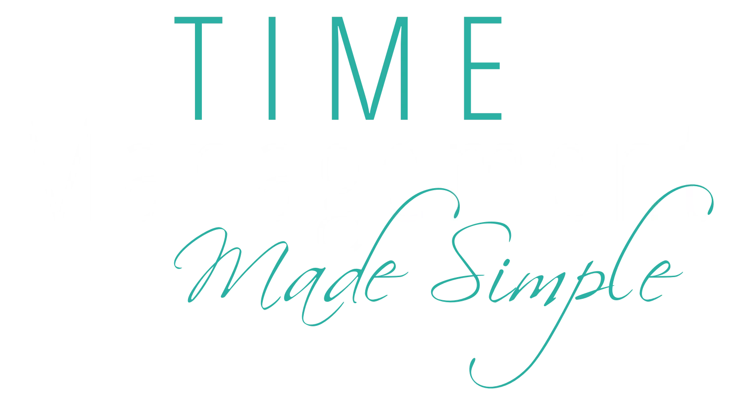 Time Management Made Simple
