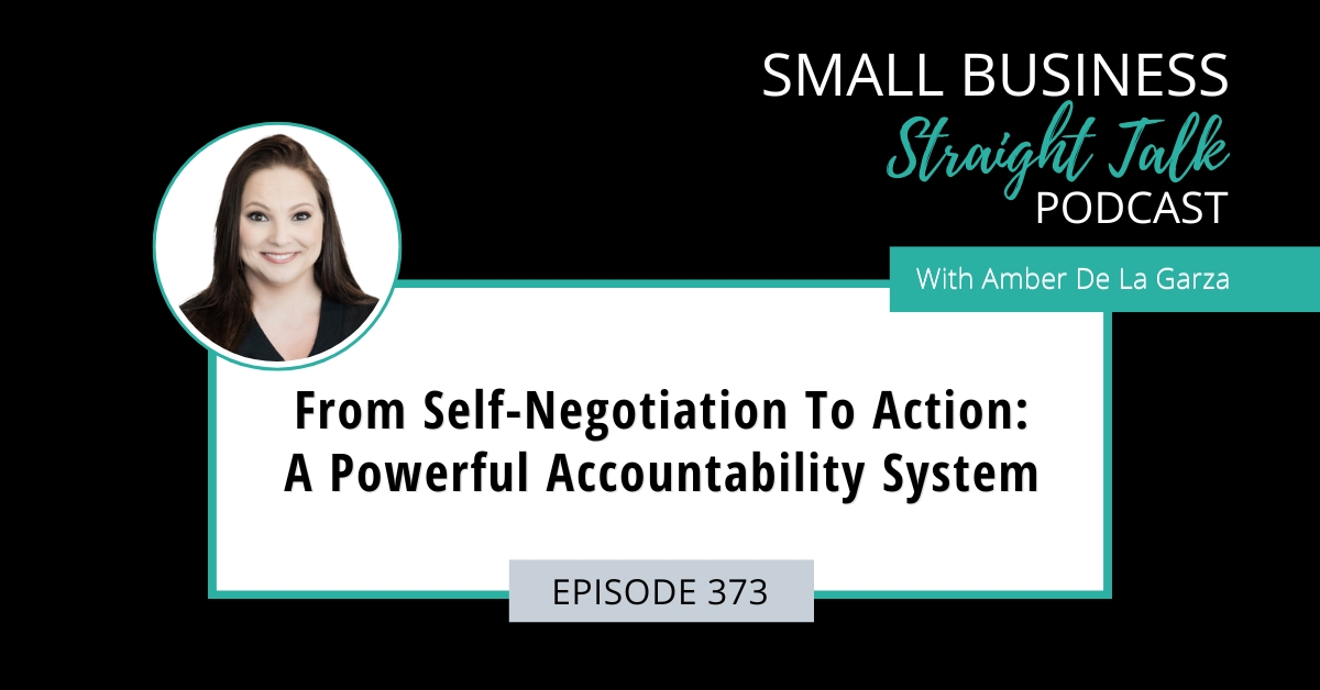 373 | From Self-Negotiation To Action: A Powerful Accountability System
